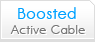 FEATURE BOOSTED ACTIVE CABLE