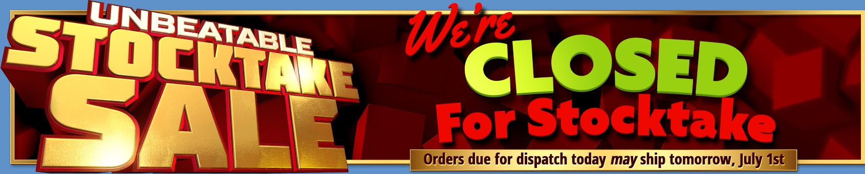 We're CLOSED today for our ANNUAL STOCKTAKE. All orders ship Wednesday 1ST!
