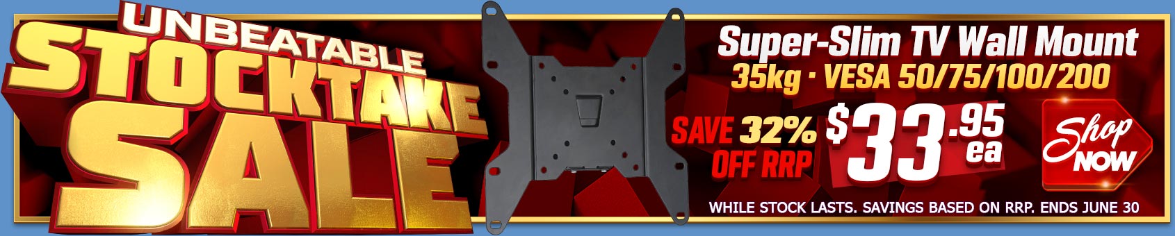 The Once-A-Year EOFY Stocktake Sale with UNBEATABLE Prices! Help us CLEAR STOCK with their Great Deals.....
