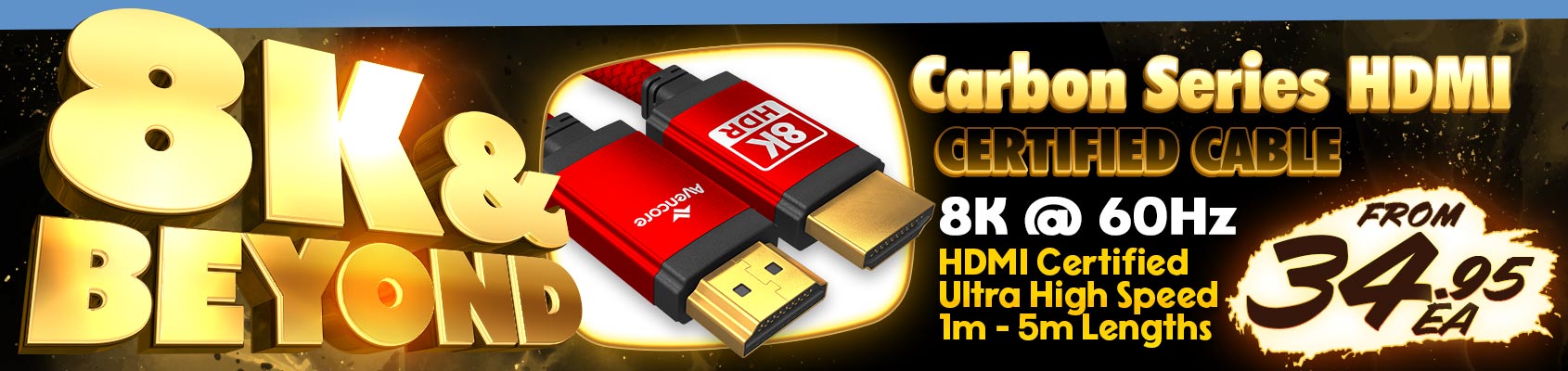 Enjoy 8K @ 60Hz With the Avencore Carbon Series HDMI 2.1 Cables!!!
